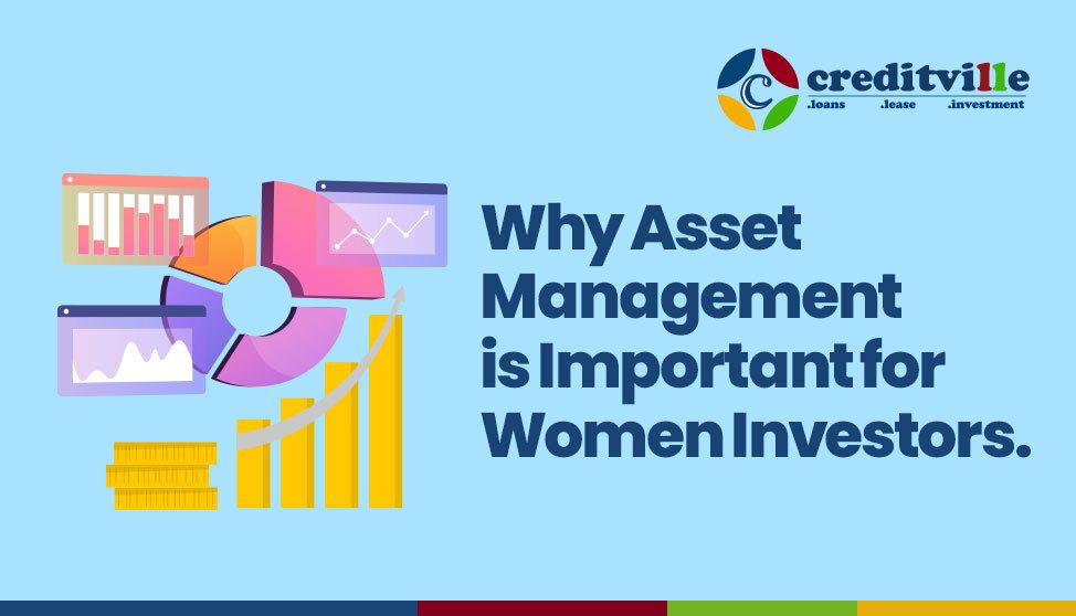 Why Asset Management is Important for Women Investors.